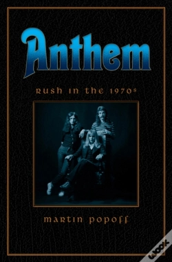 Capa do artigo Anthem: Rush In The 70s