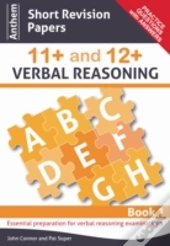 Anthem Short Revision Papers 11+ And 12+ Verbal Reasoning Book 1