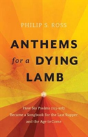 Anthems For A Dying Lamb - Preview