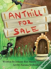 Anthill For Sale