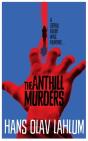 Anthill Murders - Preview