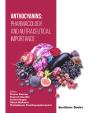 Anthocyanins: Pharmacology And Nutraceutical Importance - Preview