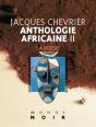 Anthologie Africaine Ii :  La Poésie - Preview