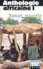 Anthologie Africaine Tome 1 : Roman, Nouvelle - Preview