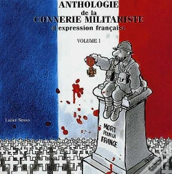 Capa do artigo Anthologie De La Connerie Militariste D'Expression Française Tome 1