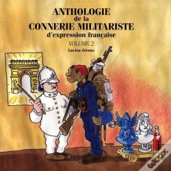 Capa do artigo Anthologie De La Connerie Militariste D'Expression Française Tome 2