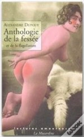 Anthologie De La Fessee