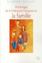 Anthologie De La Littérature Française Sur La Famille - Preview