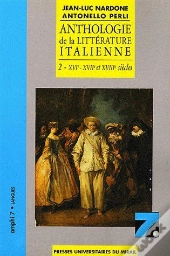 Anthologie De La Littérature Italienne Tome 2 : Xvi-Xvii Et Xviii Siècles