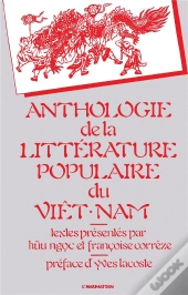 Anthologie De La Littérature Populaire Du Viet-Nam