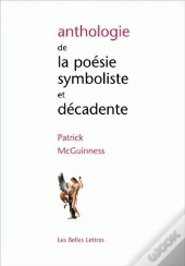 Anthologie De La Poésie Symboliste Et Décadente