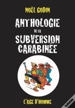Capa do artigo Anthologie De La Subversion Carabinée