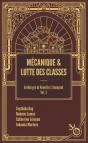 Anthologie De Nouvelles Steampunk T.2 : Mécanique Et Lutte Des Classes - Preview