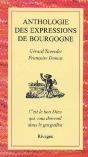 Anthologie Des Expressions De Bourgogne - Preview