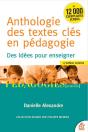 Anthologie Des Textes Clés En Pédagogie : Des Idées Pour Enseigner (4e Édition) - Preview