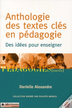 Capa do artigo Anthologie Des Textes Clés En Pédagogie ; Des Idées Pour Enseigner