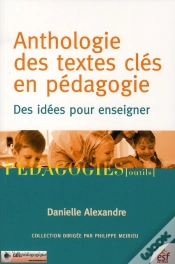 Capa do artigo Anthologie Des Textes Clés En Pédagogie ; Des Idées Pour Enseigner