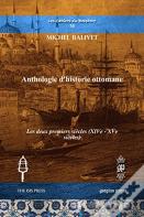 Anthologie D'Historie Ottomane
