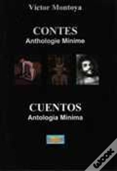 Anthologie Minime, Contes ; Anthologia Minima, Cuentos