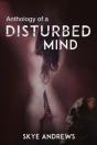 Anthology Of A Disturbed Mind - Preview