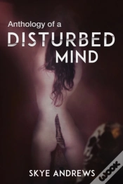 Capa do artigo Anthology Of A Disturbed Mind