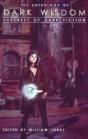Anthology Of Dark Wisdom - Preview