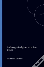 Anthology Of Religious Texts From Ugarit