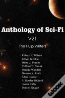 Anthology Of Sci-Fi V21, The Pulp Writers