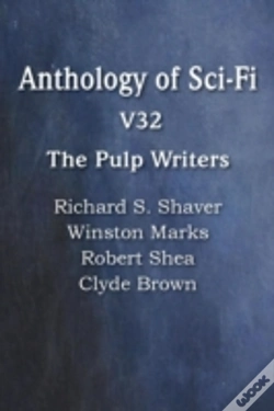 Capa do artigo Anthology Of Sci-Fi V32, The Pulp Writers