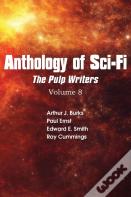 Anthology Of Sci-Fi V8, Pulp Writers