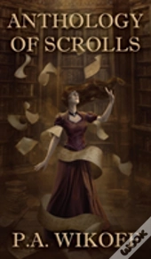 Anthology Of Scrolls