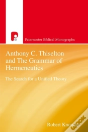 Capa do artigo Anthony C Thiselton And The Grammar Of Hermeneutics