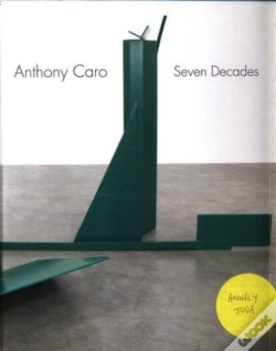 Capa do artigo Anthony Caro - Seven Decades