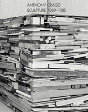 Anthony Cragg: Sculpture 1969-1985 - Preview