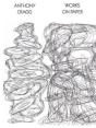 Anthony Cragg: Works On Paper - Preview