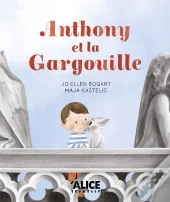 Anthony Et La Gargouille