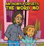 Anthony Forgets The Word No - Preview