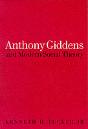 Anthony Giddens And Modern Social Theory - Preview