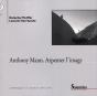 Anthony Mann ; Arpenter L'Image - Preview