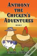 Anthony The Chicken'S Adventures
