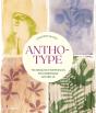 Anthotype : Techniques D'Impression Photosensible Naturelle - Preview