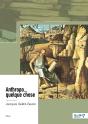 Anthropo... Quelque Chose - Preview
