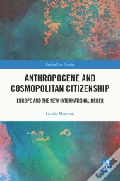 Anthropocene And Cosmopolitan Citizenship