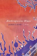 Anthropocene Blues