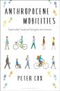 Anthropocene Mobilities - Preview