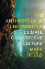 Anthropocene Unconscious - Preview