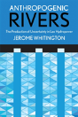 Anthropogenic Rivers - Preview