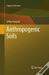 Anthropogenic Soils