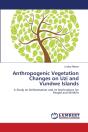 Anthropogenic Vegetation Changes On Uzi - Preview