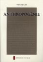 Anthropogénie - Preview